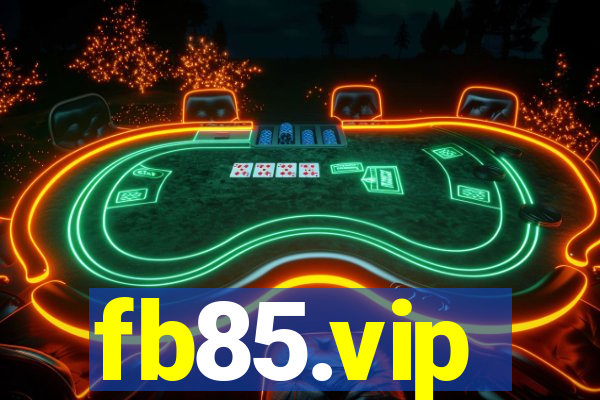 fb85.vip