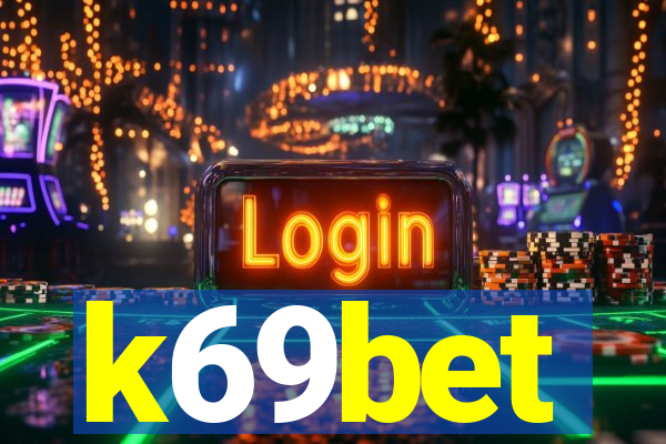 k69bet