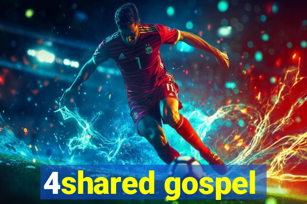 4shared gospel