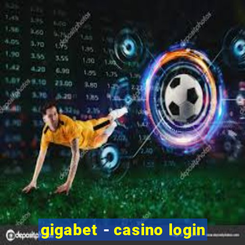 gigabet - casino login