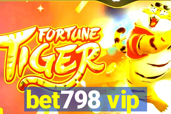 bet798 vip