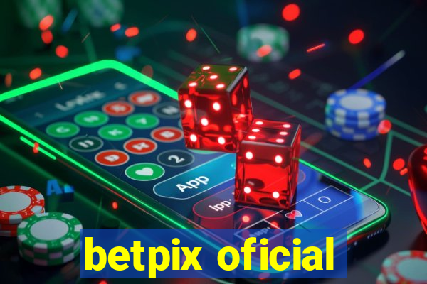 betpix oficial