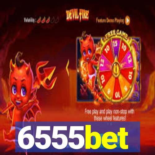 6555bet