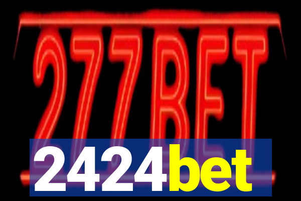 2424bet