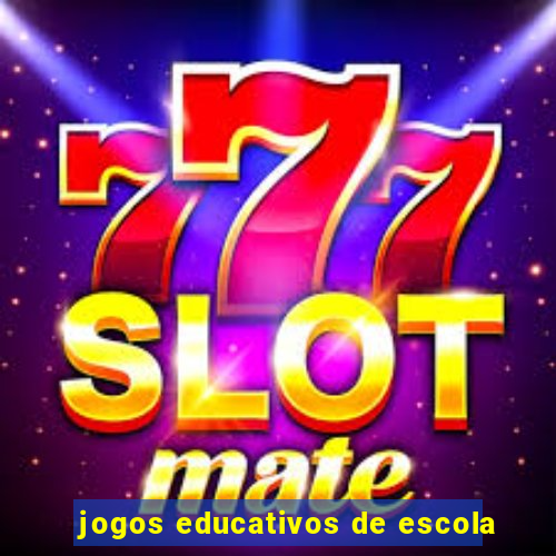 jogos educativos de escola