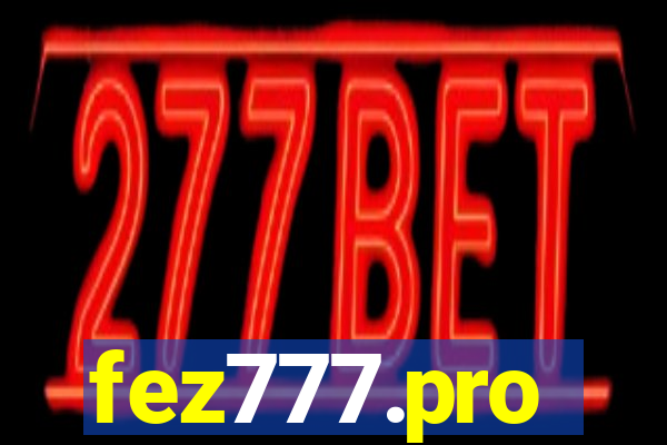 fez777.pro