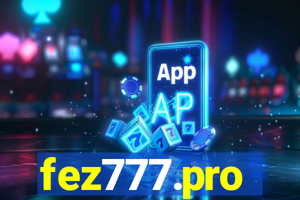 fez777.pro