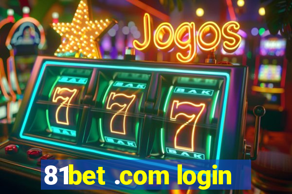 81bet .com login