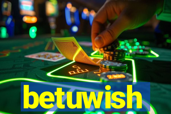 betuwish