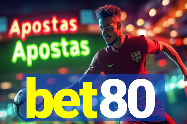 bet80