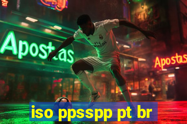 iso ppsspp pt br