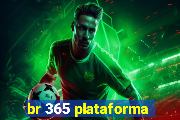 br 365 plataforma