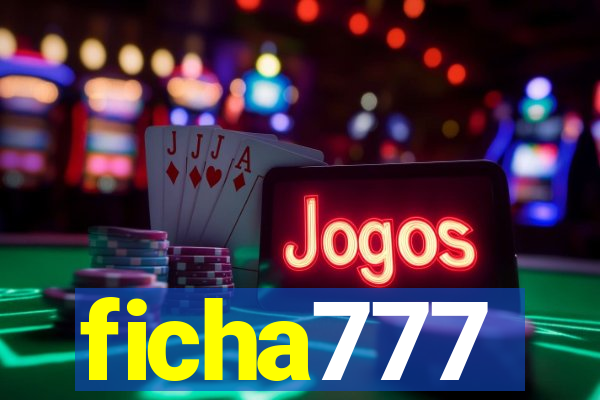 ficha777