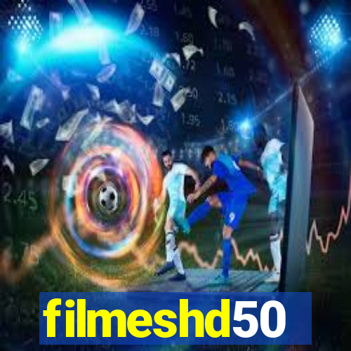 filmeshd50