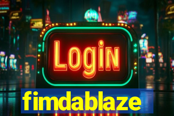 fimdablaze