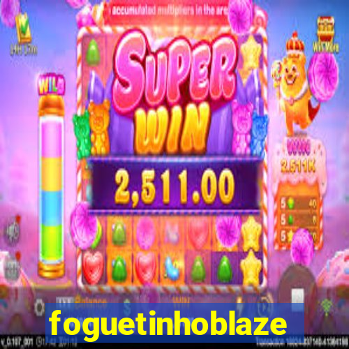 foguetinhoblaze