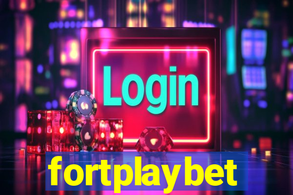 fortplaybet