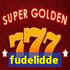 fudelidde