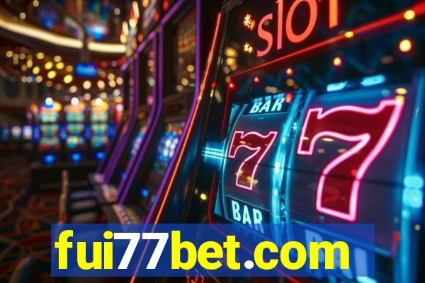 fui77bet.com