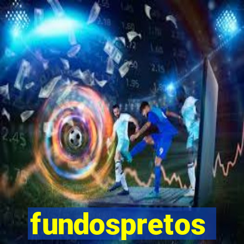 fundospretos