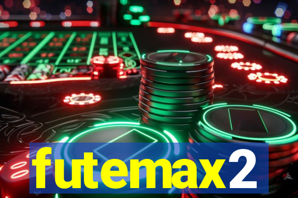 futemax2