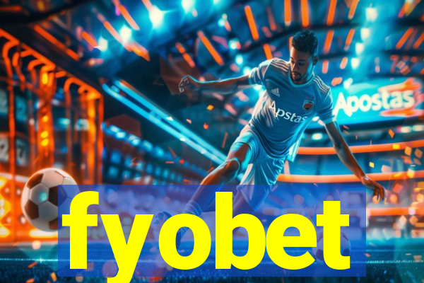 fyobet