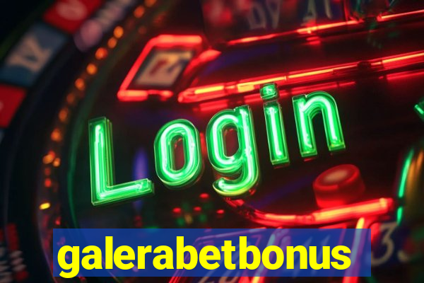 galerabetbonus