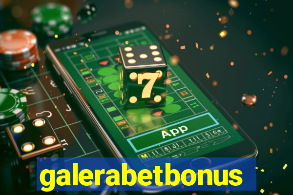 galerabetbonus