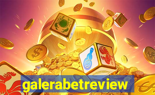 galerabetreview