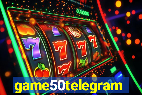 game50telegram