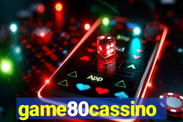 game80cassino