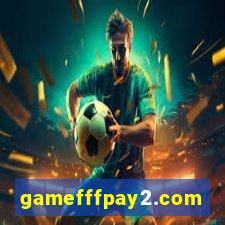 gamefffpay2.com