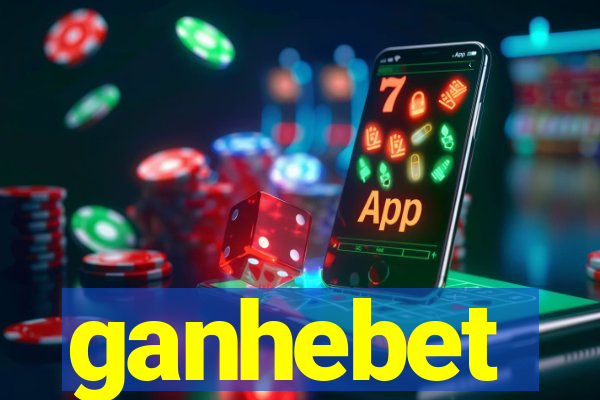 ganhebet