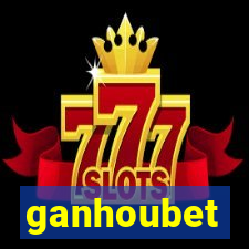 ganhoubet