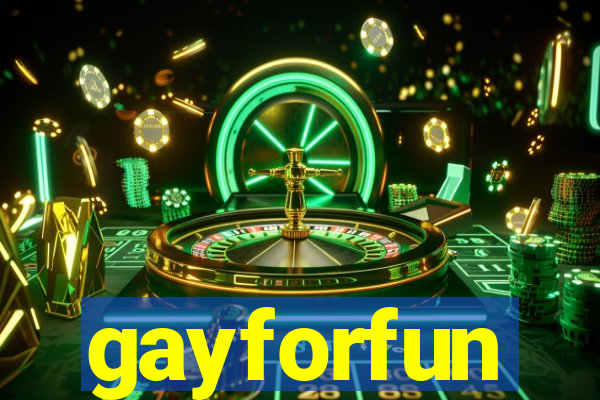 gayforfun