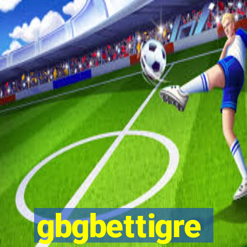 gbgbettigre