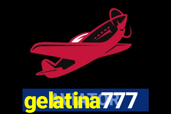 gelatina777