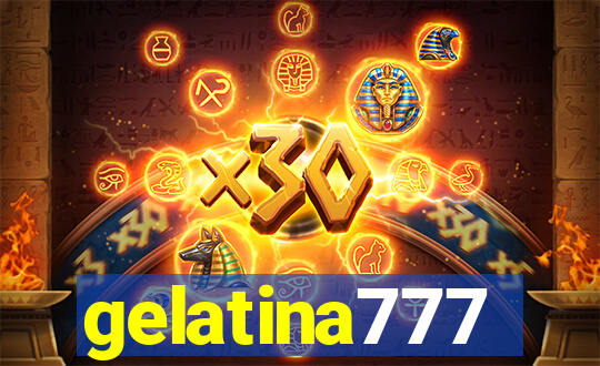 gelatina777