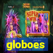 globoes