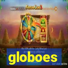 globoes