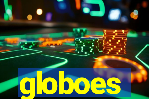 globoes