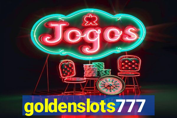 goldenslots777