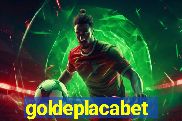 goldeplacabet