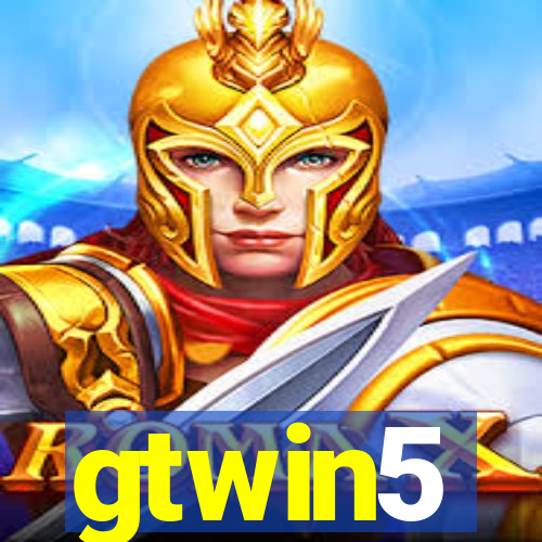 gtwin5