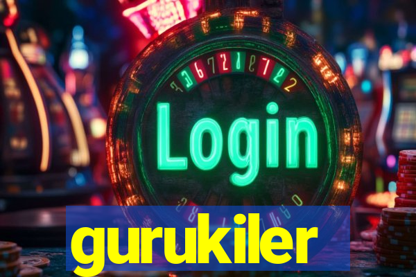 gurukiler