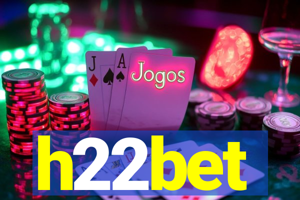 h22bet