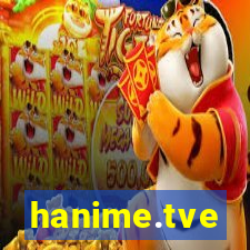 hanime.tve