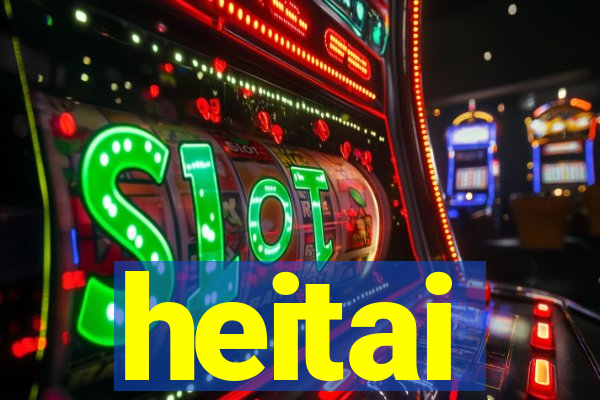 heitai