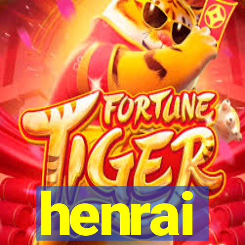 henrai