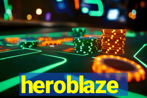 heroblaze